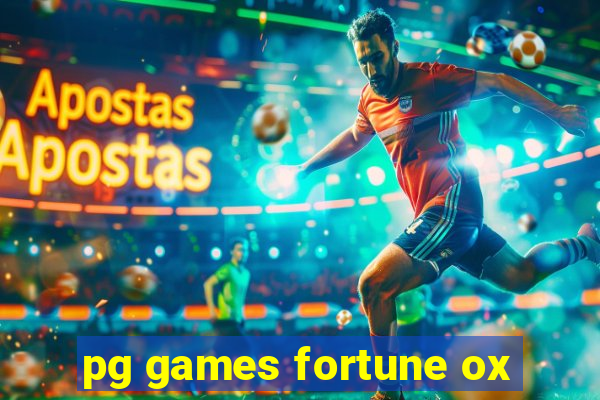 pg games fortune ox